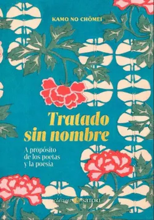 Tratado sin Nombre. A Propósito de los Poetas y la Poesía