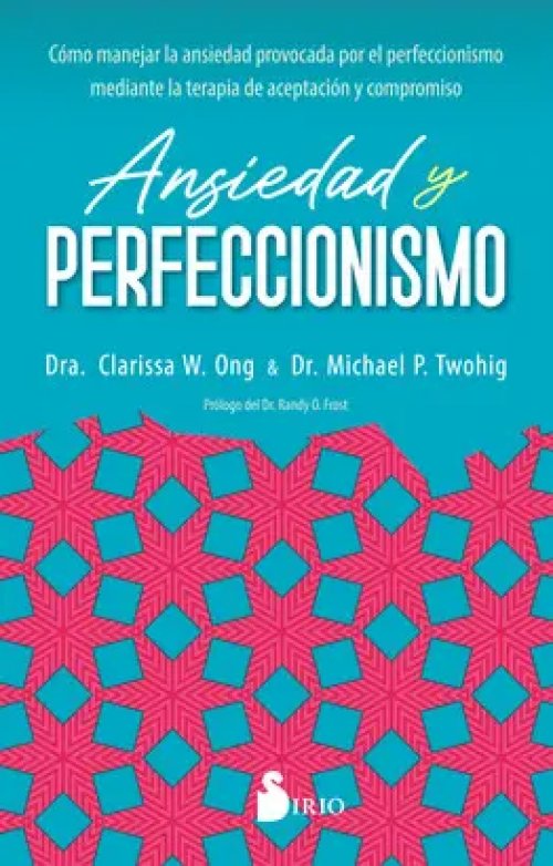 Ansiedad y Perfeccionismo