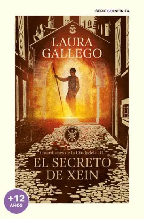 El Secreto de Xein (Edición Escolar) (Guardianes de la Ciudadela 2)