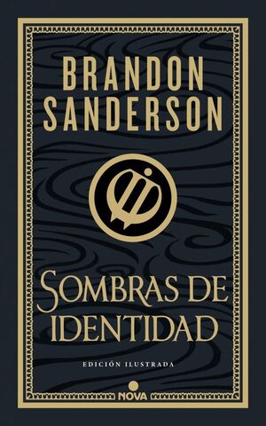 WAX & WAYNE 2: SOMBRAS DE IDENTIDAD ( EDICION ILUSTRADA)