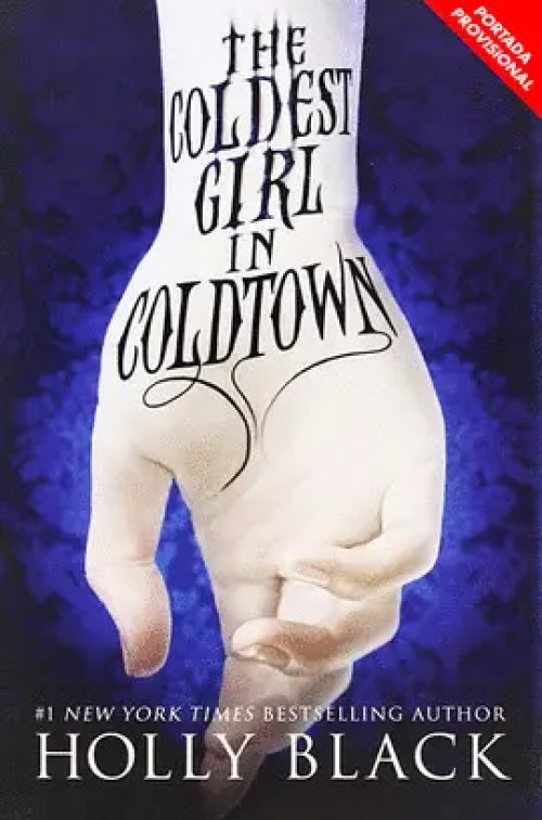 La Chica Más Fría de Coldtown