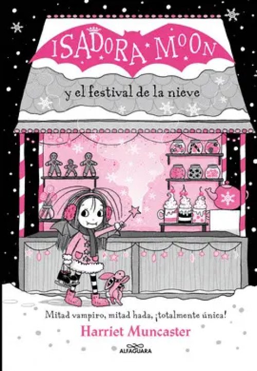 Grandes Historias de Isadora Moon 6 - Isadora Moon y el Festival de la Nieve