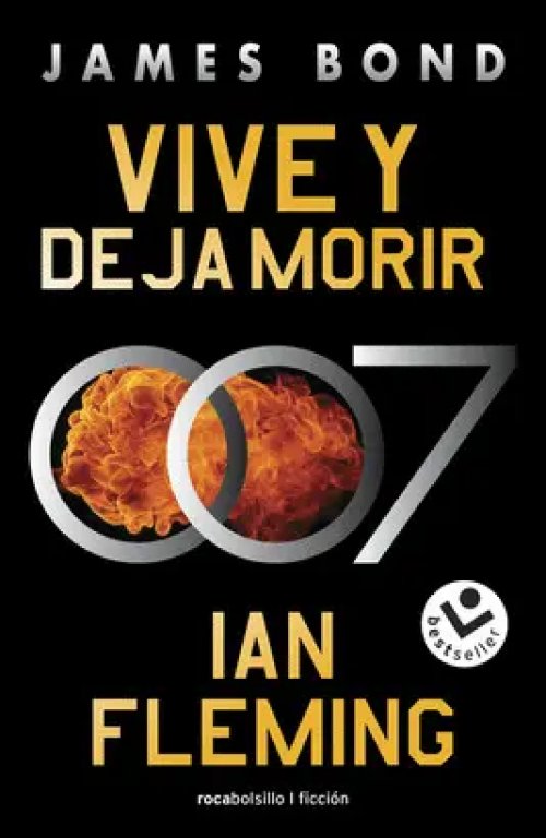 Vive y Deja Morir (James Bond, Agente 007 2)