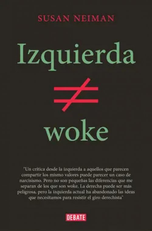 IZQUIERDA NO ES WOKE