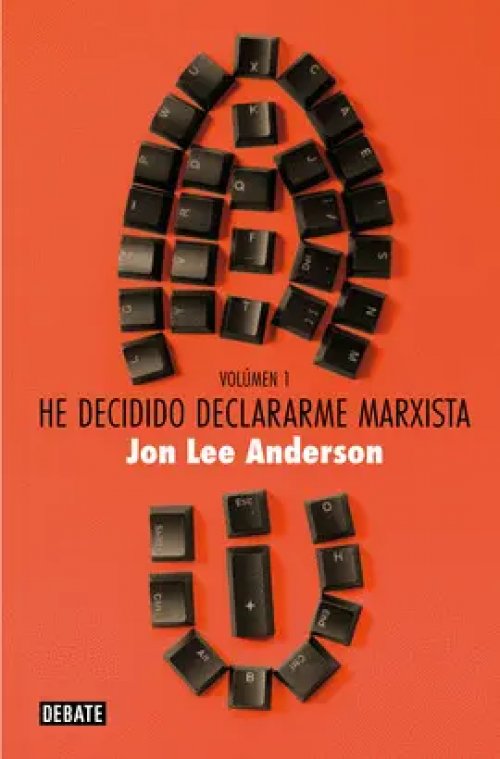 He Decidido Declararme Marxista (Volumen 1)