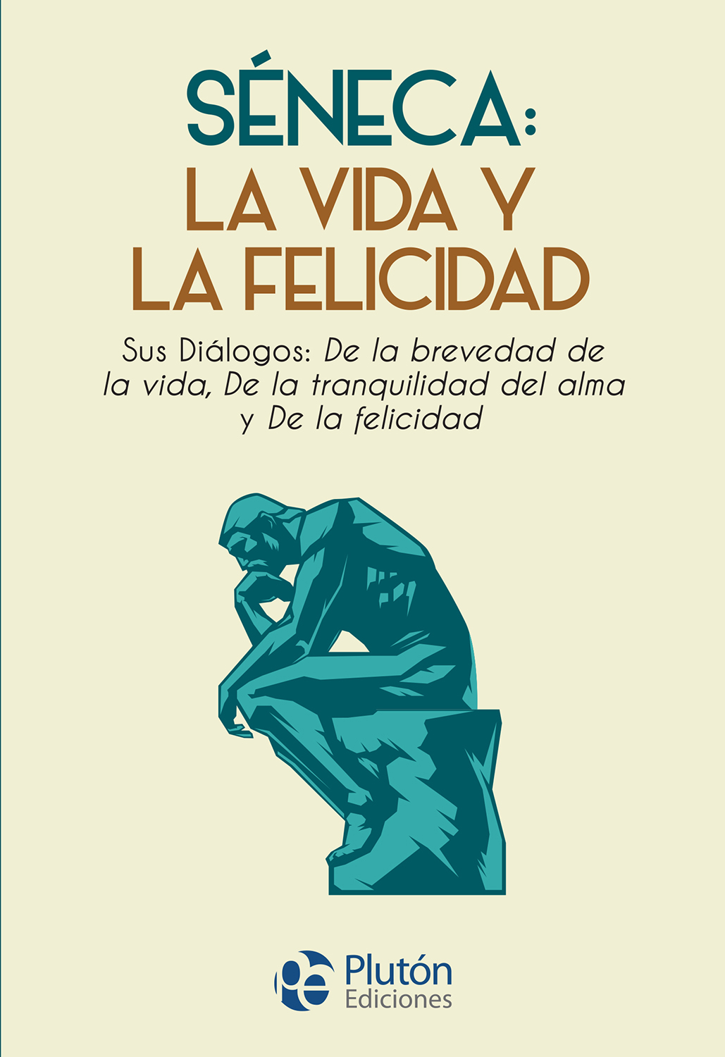 Séneca la vida y la felicidad