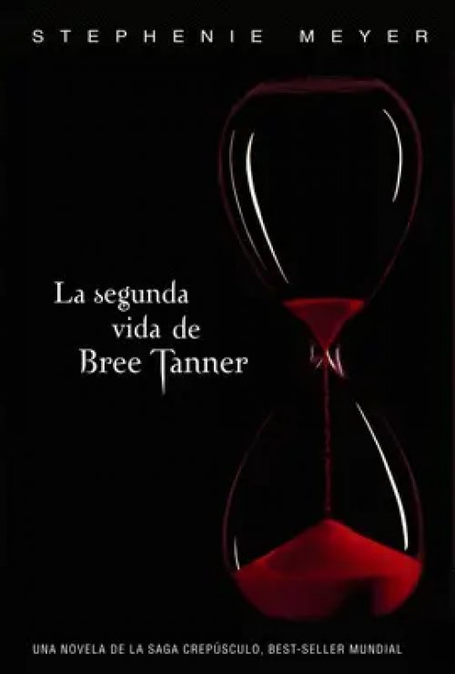 La Segunda Vida de Bree Tanner (Saga Crepúsculo)