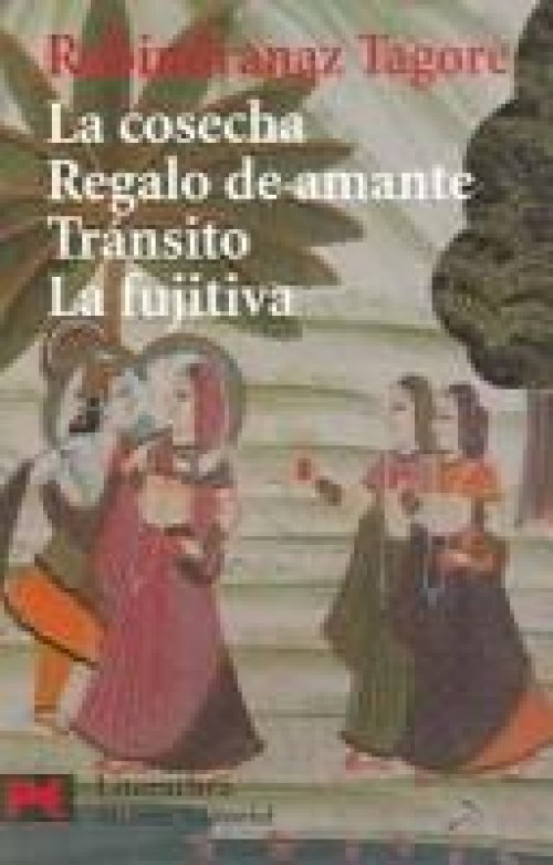 La Cosecha Regalo de Amante Transito La fujitiva / The Harvest, Gift of Lover, Transit, The fugitive