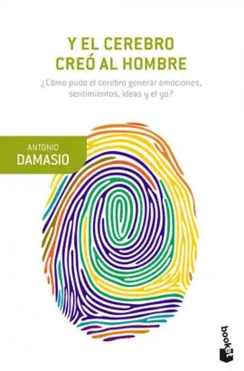 Y el Cerebro Creó Al Hombre