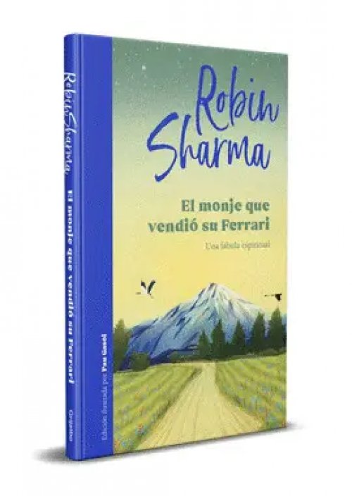 El Monje que Vendió Su Ferrari (Edición Ilustrada)