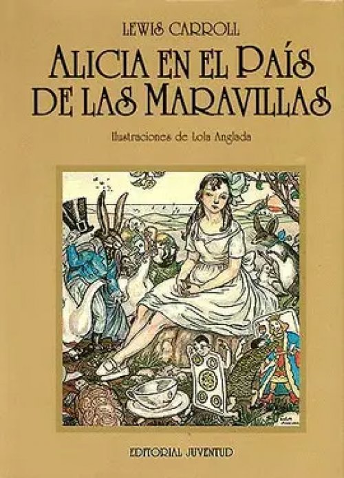 Alicia En El Pais De Las Maravillas /  Alice's Adventures in Wonderland