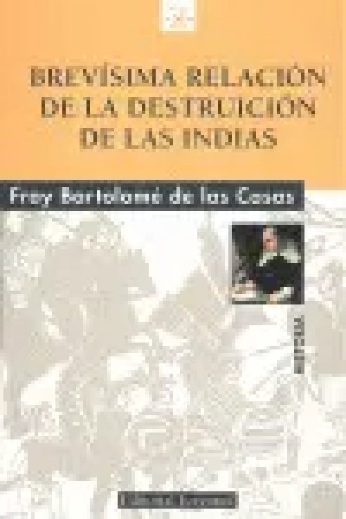 Z Brevisima Relación de la Destruccion de las Indias