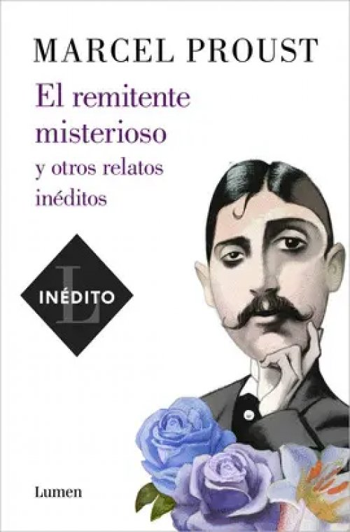 El Remitente Misterioso y Otros Relatos Inéditos