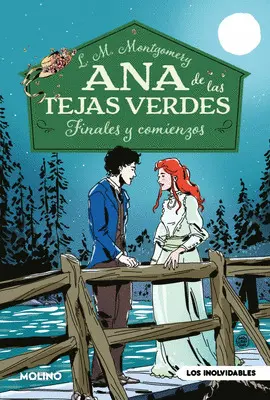 Ana de las Tejas Verdes 6 - Finales y Comienzos