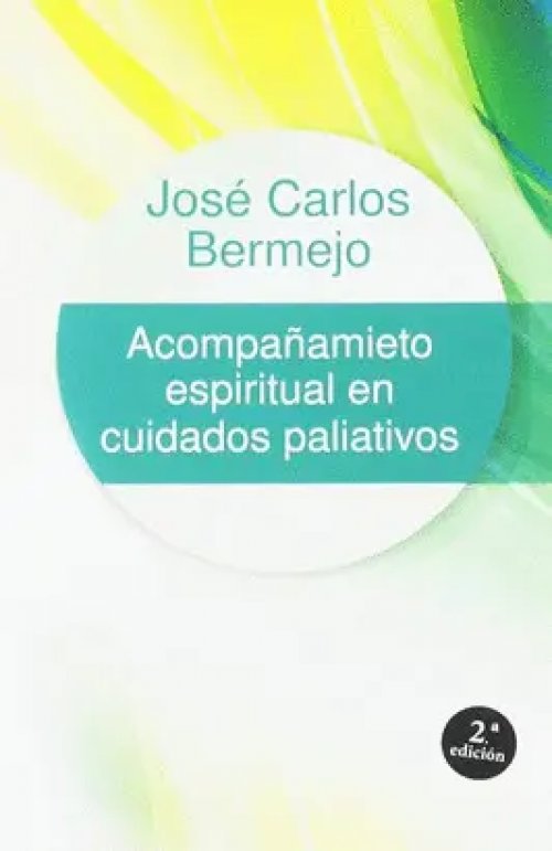 Acompañamiento Espiritual en Cuidados Paliativos