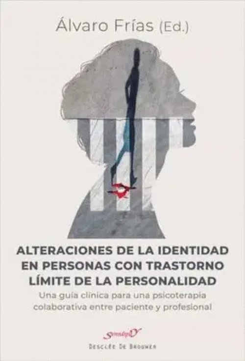 ALTERACIONES DE LA IDENTIDAD EN PERSONAS CON TRASTORNO LIMITE DE LA PERSONALIDAD: