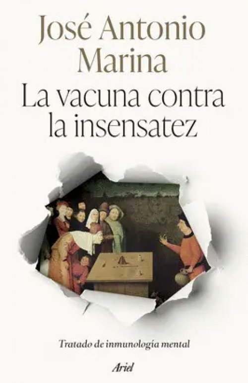 La vacuna contra la insensatez tratado de inmunología mental