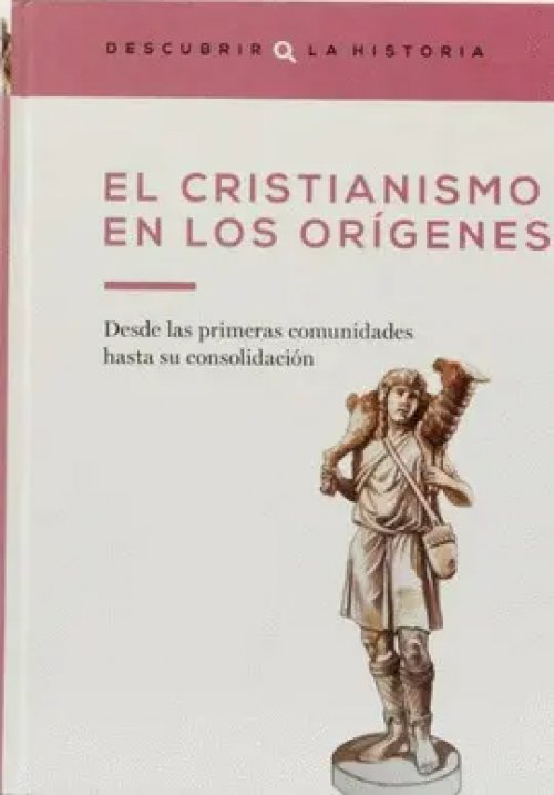 El Cristianismo en los Orígenes