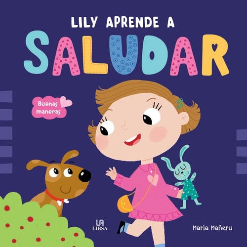 Lily aprende a saludar