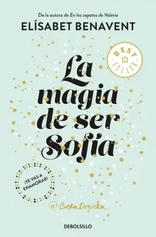 La Magia de Ser Sofía (Bilogía Sofía 1)