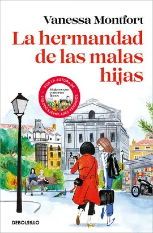 Hermandad de Las Malas Hijas / the Sisterhood of Bad Daughters