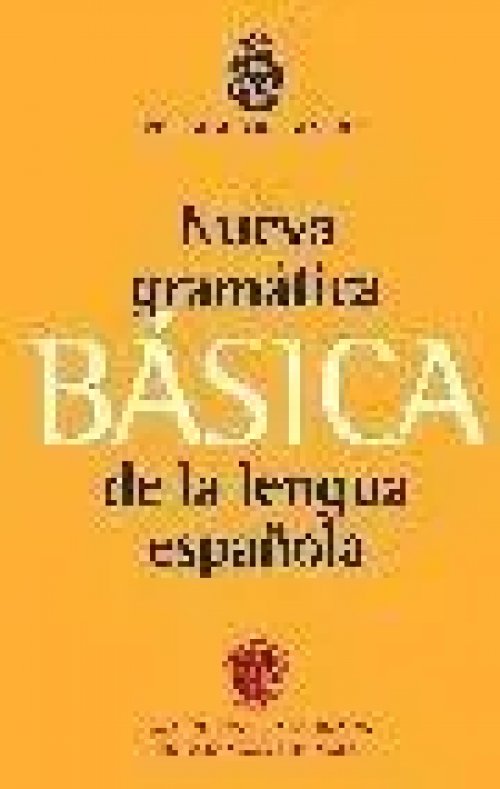 Nueva Gramtica Bsica De La Lengua Espaola