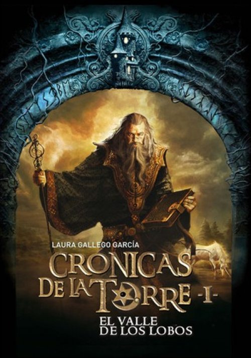 Crónicas de la Torre I: El valle de los lobos
