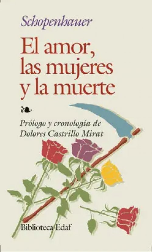 El amor, las mujeres, y la muerte