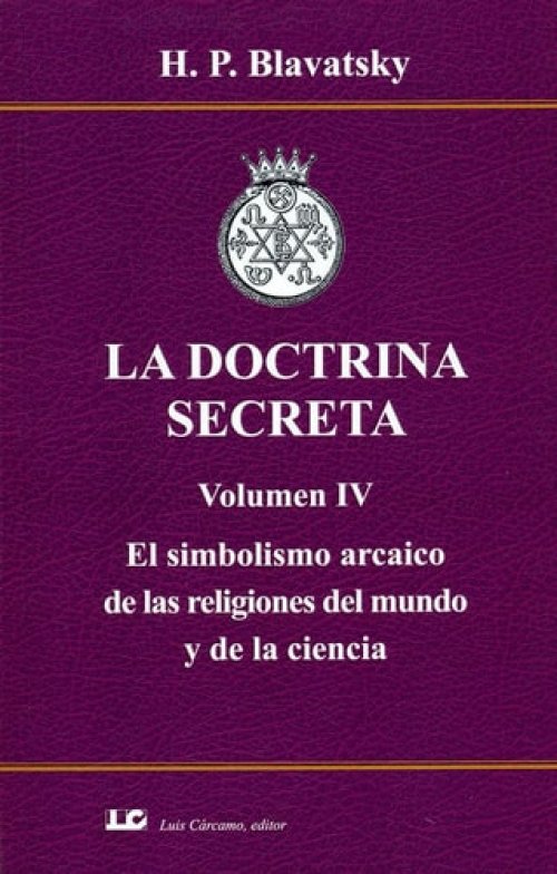 Doctrina Secreta. Vol 4