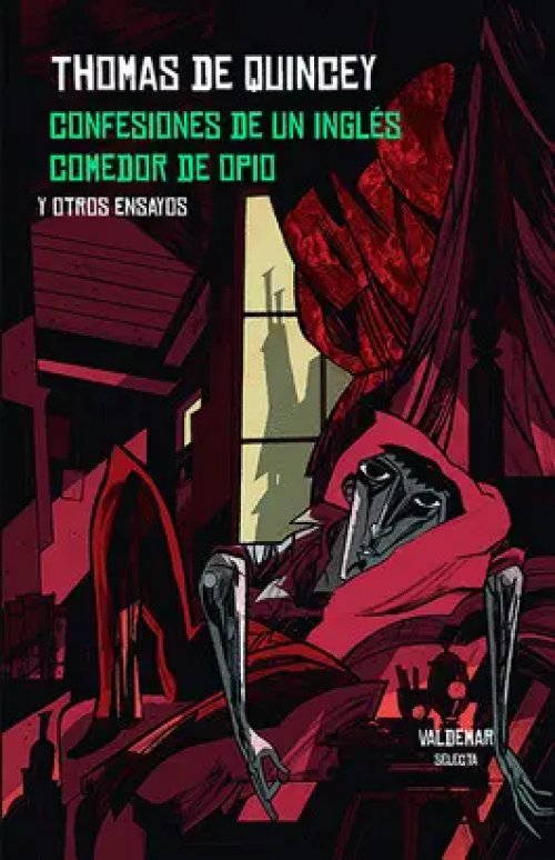 Confesiones de un Inglés Comedor de Opio