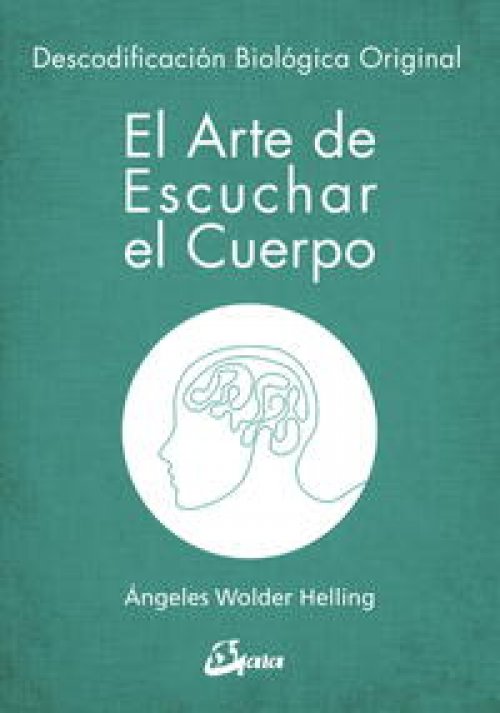 El arte de escuchar el cuerpo
