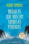Brújulas que buscan sonrisas perdidas
