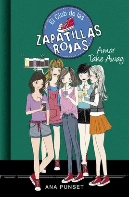 Amor Take Away (El Club de las Zapatillas Rojas 9)