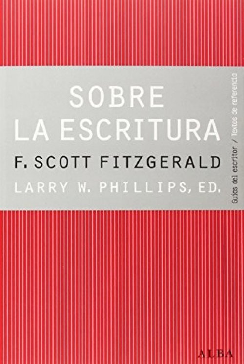 Sobre la escritura. Francis Scott Fitzgerald