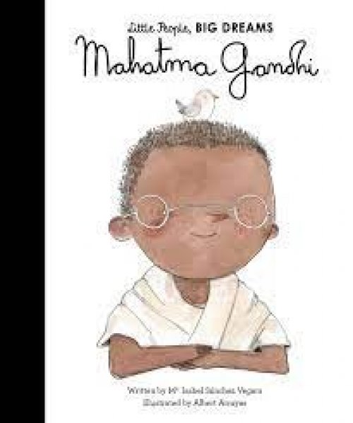 Mahatma Gandhi.