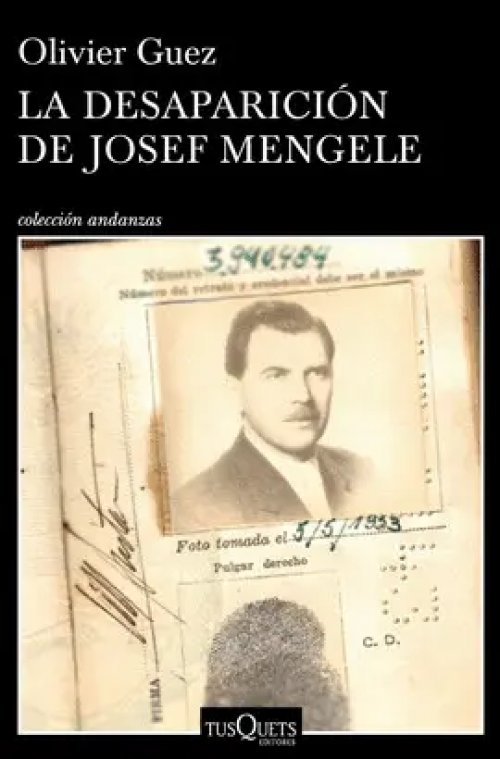 La Desaparición de Josef Mengele