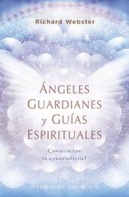 Ángeles guardianes y guías espirituales