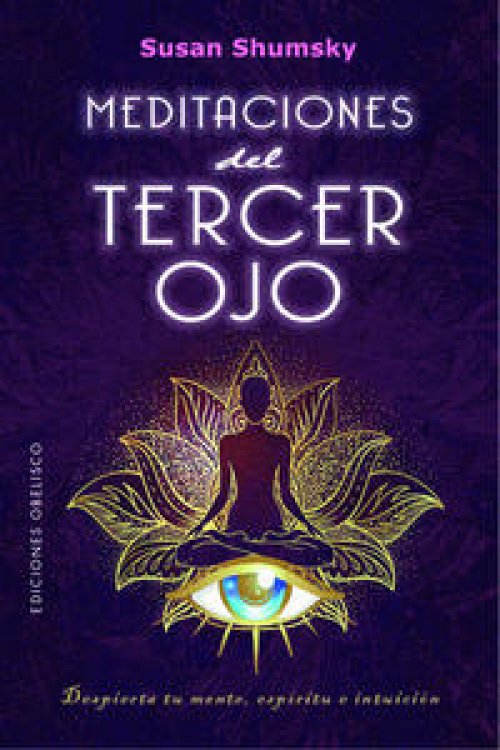 Meditaciones del tercer ojo