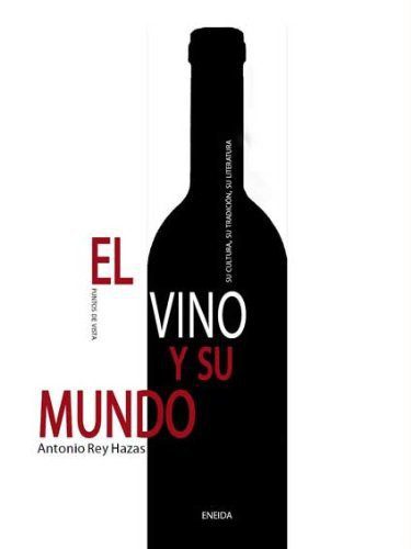 El vino y su mundo