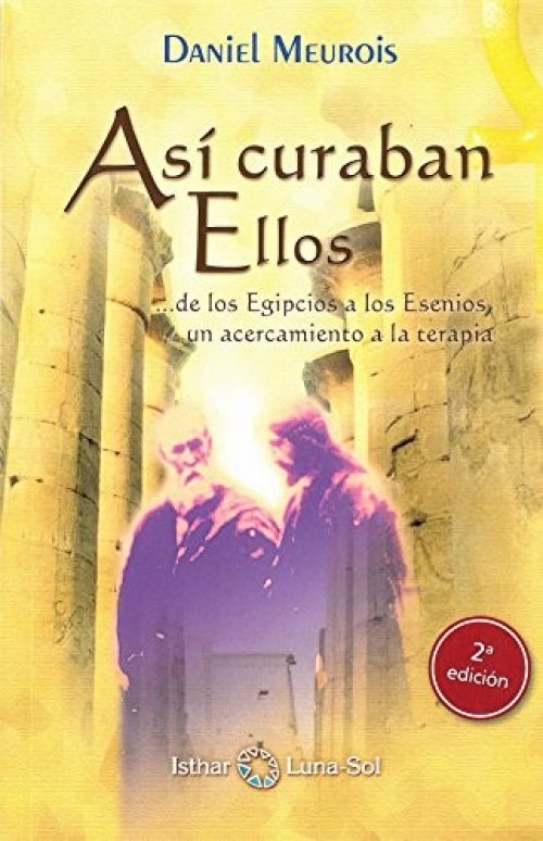Así Curaban Ellos