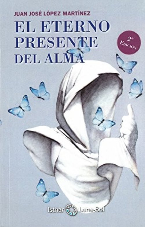 El Eterno Presente del Alma