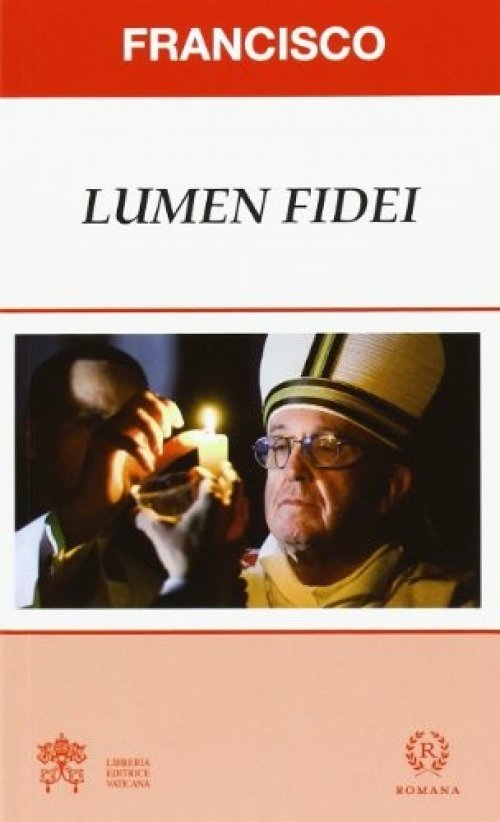 ENCÍCLICA LUMEN FIDEI