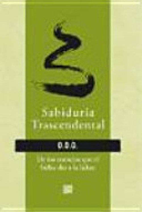 Sabiduría trascendental : de los consejos que el búho dio a la liebre