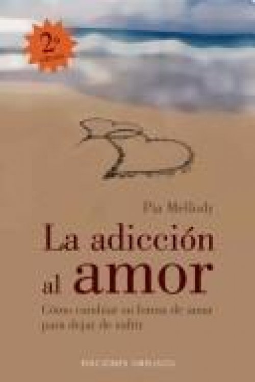 La Adiccion Al Amor/ Facing Love Addiction