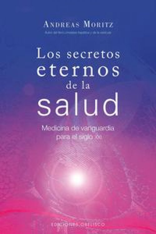 Los secretos eternos de la salud