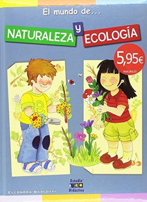 EL MUNDO DE. NATURALEZA Y ECOLOGÍA
