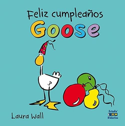 FELIZ CUMPLEAÑOS GOOSE