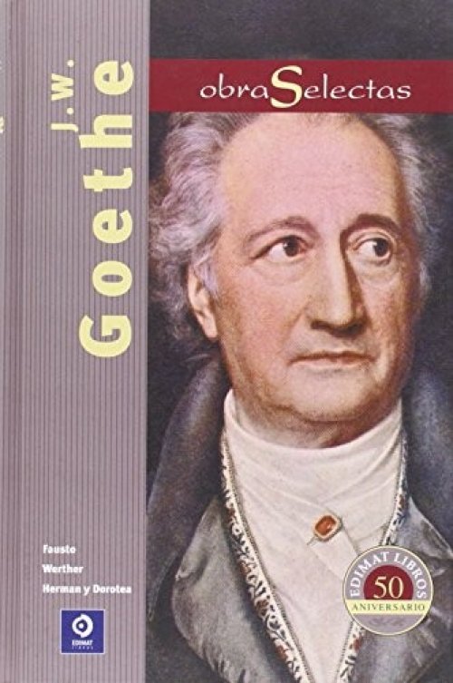 OBRAS SELECTAS J. W. GOETHE