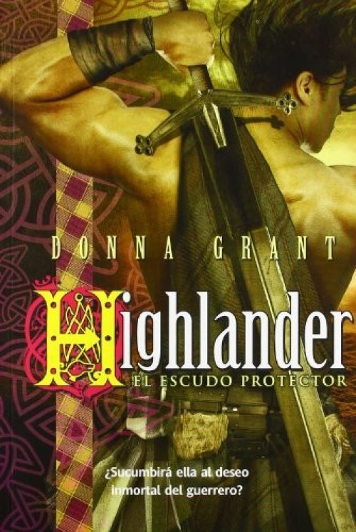 Highlander el escudo protector / Untamed Highlander (Dark Sword) (Spanish Edition)