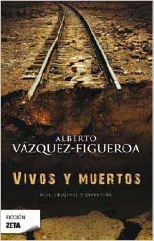 VIVOS Y MUERTOS
